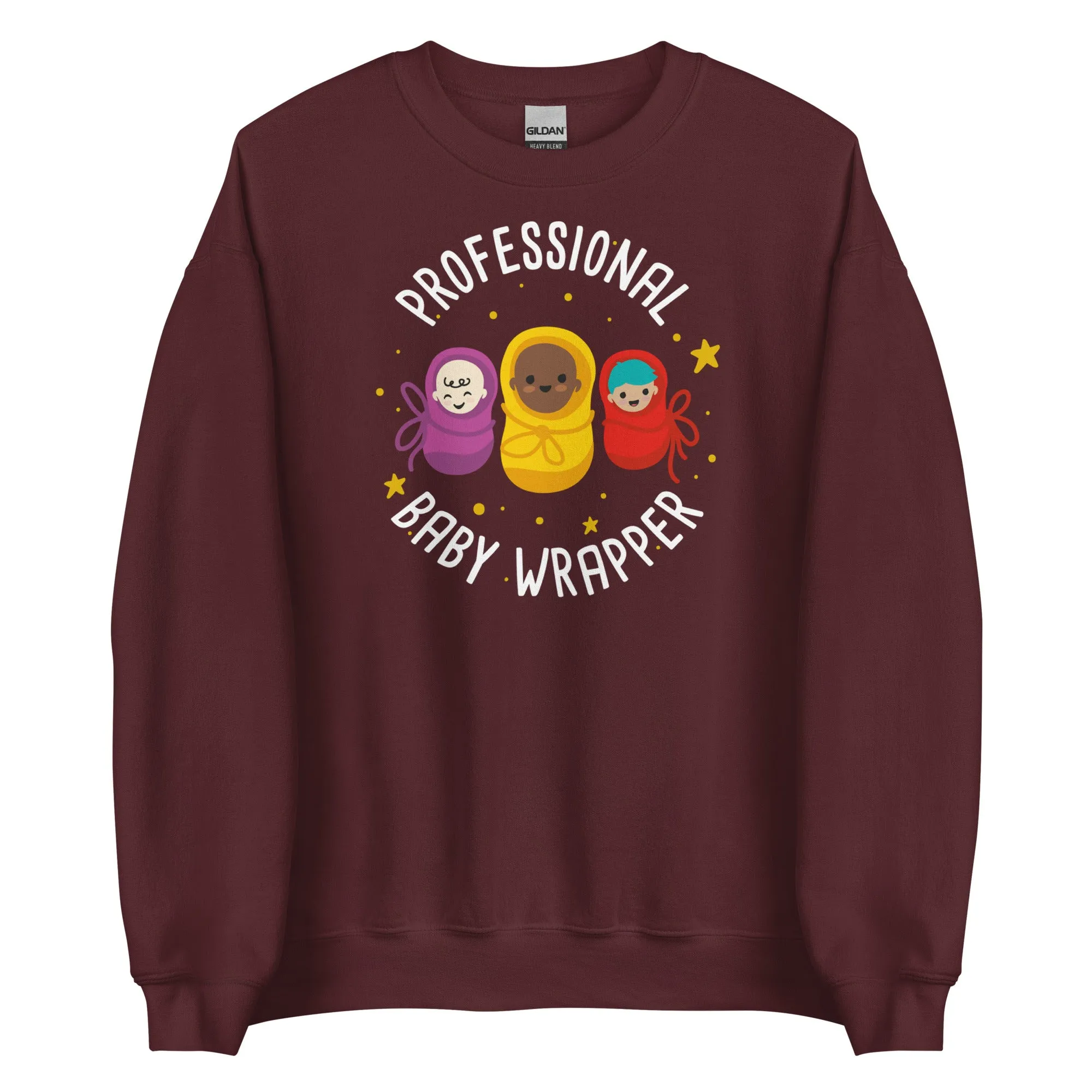 Sweatshirt: Professional Baby Wrapper